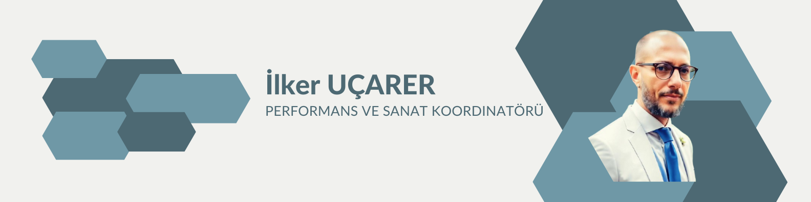 İlker Uçarer Performans ve Sanat Koordinatörü